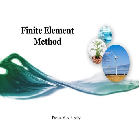 Finite Element Methodfemfemfemmmmmmmmmmm.pptx