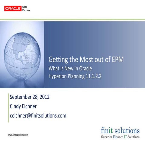 Finit solutions - What is New in Oracle Hyperion Planning 11.1.2.2