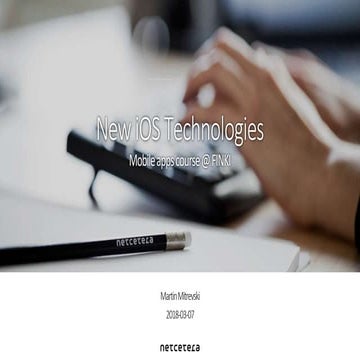 New iOS Technologies