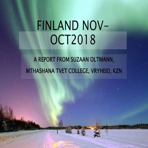 Visiting Finland schools in Helsinki - Sep and Oct 2018