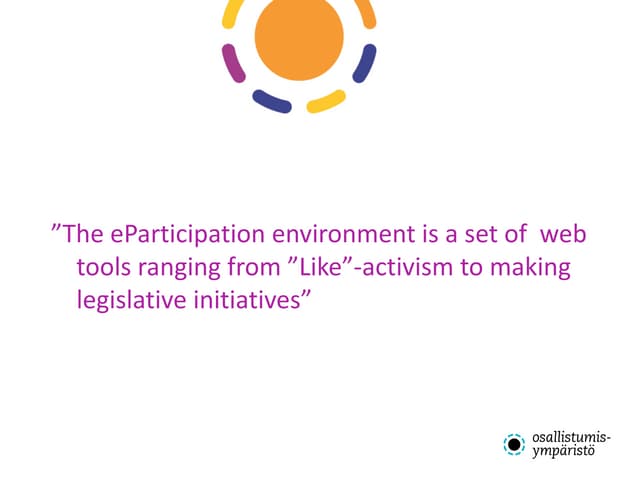 Finnish e participation_environment_short_10.5.2012