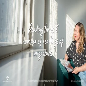 Reading times and number of readings of Finnish Magazines | NRS 2024