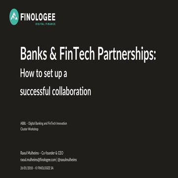 Banks & FinTechs: how to set up a successful collaboration