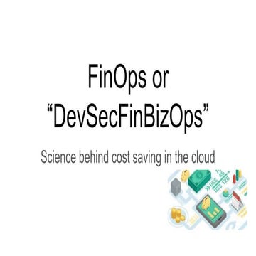 FinOps: Costs savings in the cloud