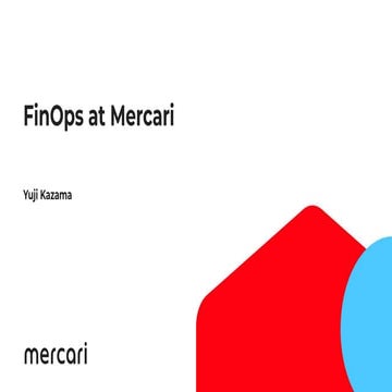 FinOps at Mercari [Japan FinOps Meetup, Dec 13 2023]