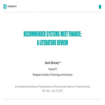Recommender Systems meet Finance - A literature review
