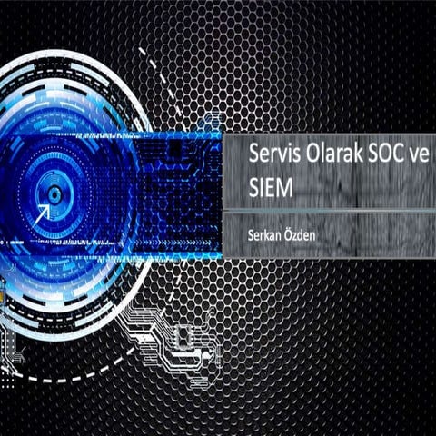 Siber güvenlik ve SOC