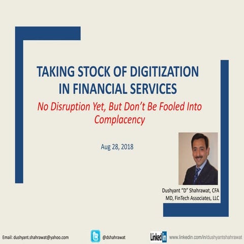 Financial Services Innovation and Disruption: What's Happening and What to Ex...