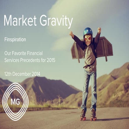 Finspiration for 2015 from Market Gravity