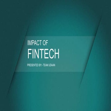 Impact of fin-tech or financial technology 