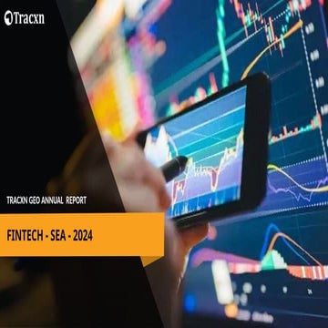 FinTech - SEA Annual Funding Report - 2024 (New).pptx