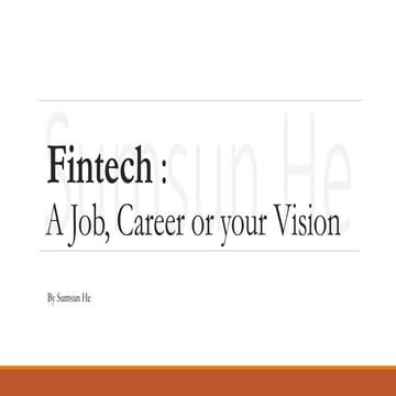 Fintech: A Job, Career or your Vision?
