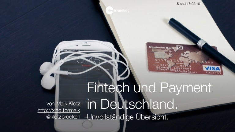 Payment Und Fintech In Deutschland Versuch Einer Ubersicht