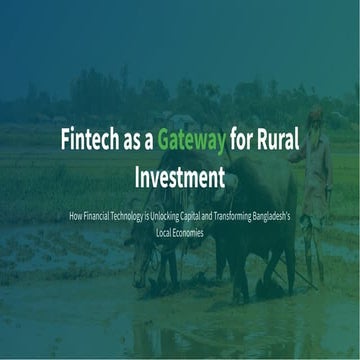 Fintech as a Gateway for Rural Investment in Bangladesh.
