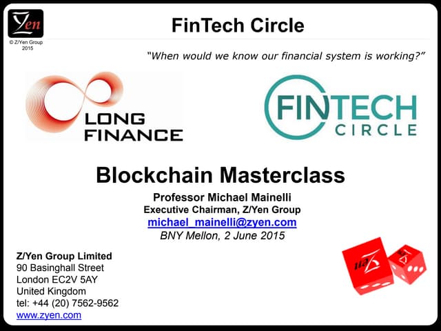 FINTECH Circle Blockchain Masterclass with Prof Mainelli @ BNY Mellon