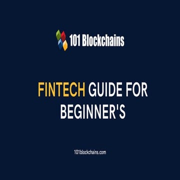 FinTech Guide for Beginner's