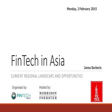 Event: "#FinTech in Asia" - Slide Deck 2nd of February 2015