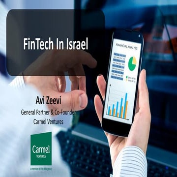FinTech in Israel - 2016 overview by Avi Zeevi at Carmel Ventures