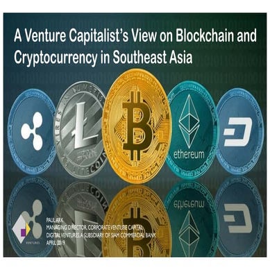 A VC's View on Blockchain and Cryptocurrency in Southeast Asia | PDF