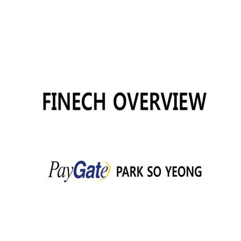 Fintech overview 페이게이트 박소영대표 20151006_v5