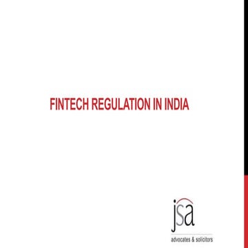 Fin tech regulation in india   jsa 14 02 2020