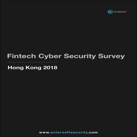Fintech Cyber Security Survey Hong Knog 2018