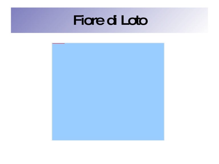 Fiore Di Loto