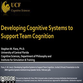 Developing Cognitive Systems to Sup...