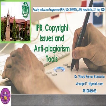 IPR, Copyright Issues and Anti-plagiarism Tools, Faculty Induction Programme ...