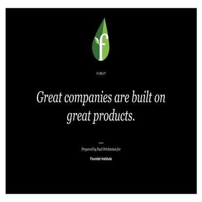 Great companies are built on great products. 