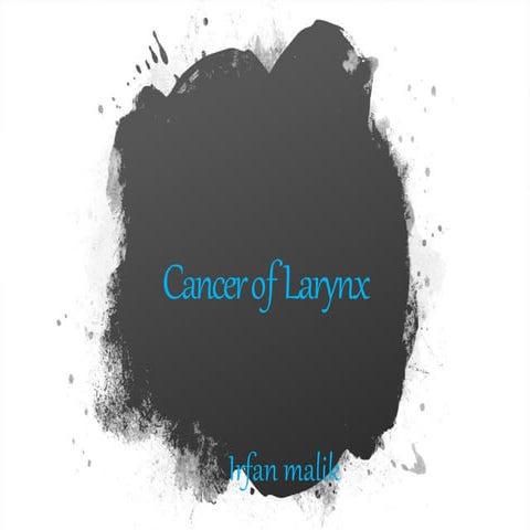 Cancer of larynx