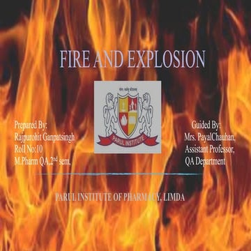 Fire and explosion
