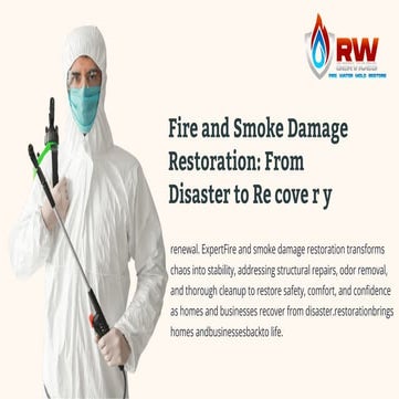 Fire and Smoke Damage Restoration: From Disaster to Recovery | PDF