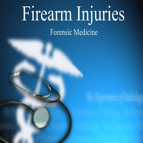 Firearm injuries