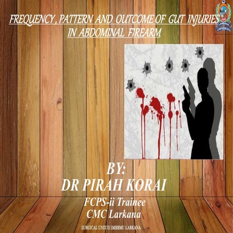 Firearm injuries | PPTX