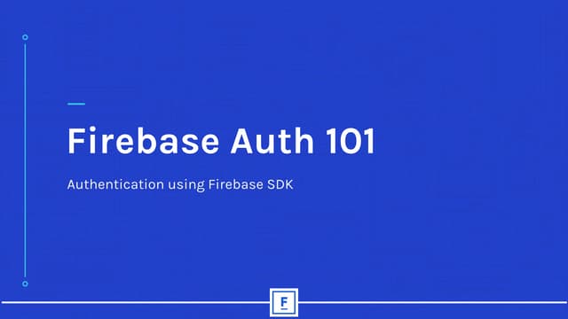 Firebase Auth Tutorial