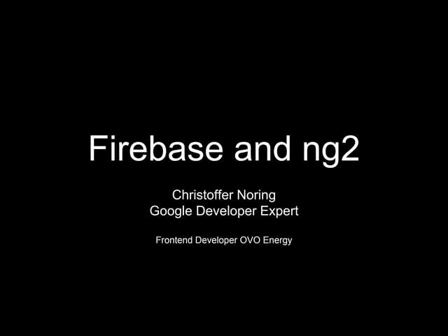Firebase ng2 zurich
