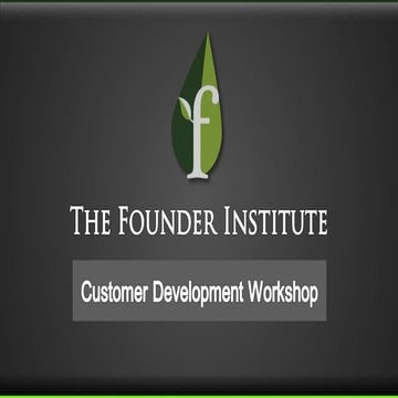 Customer Development Startup 101 with Founder Institute Sydney