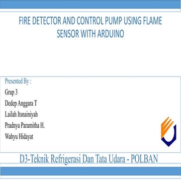 Fire detector and control pump using flame sensor