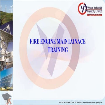 Fire engine maintainace