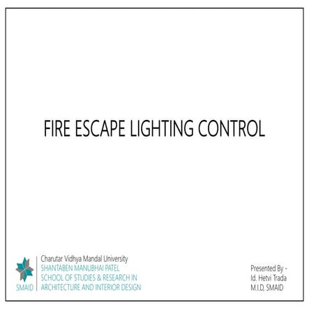 Fire escape lighting control