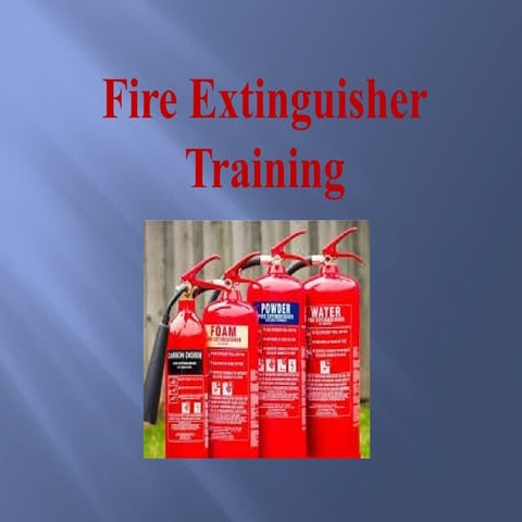 FIRE EXTINGUSHERS AND ITs CLASSIFICATIONS.pptx
