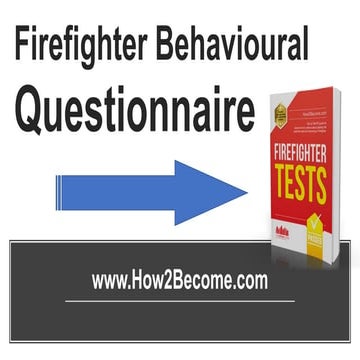 Firefighter Behavioural Questionnaire Questions and Answers