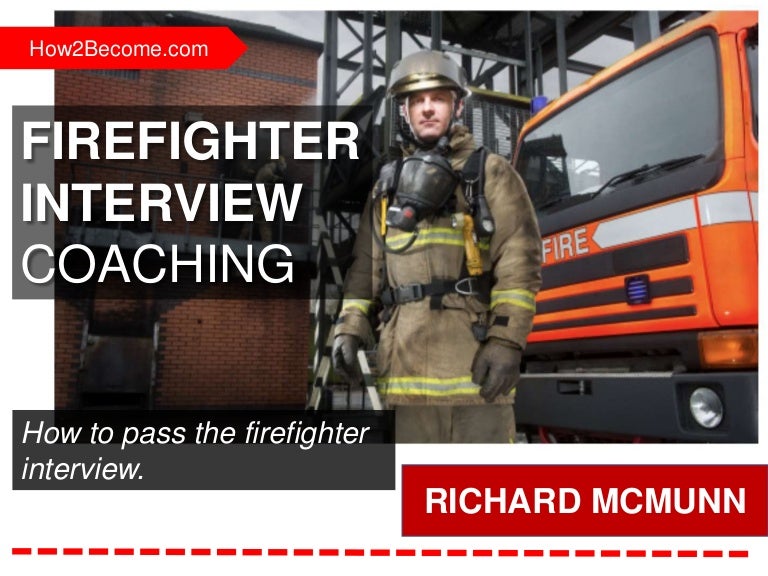 Firefighter Interview Questions and Answers