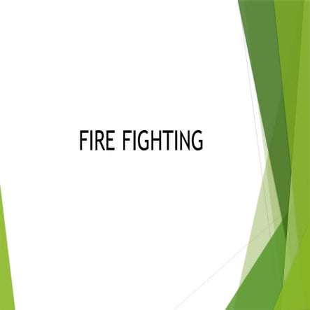 Fire Fighting Training to all ert member | PPTX