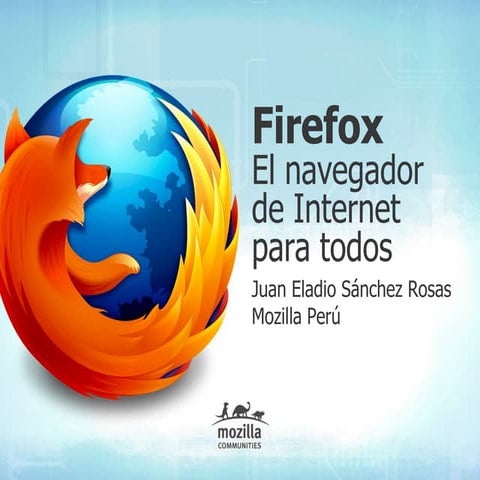 Firefox: el navegador de internet para todos