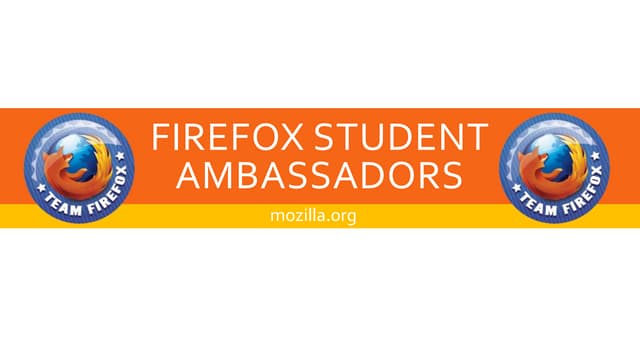Firefox student ambassadors and Mozilla