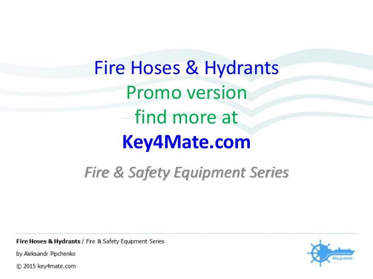 Fire Hoses and Hydrants Inspection