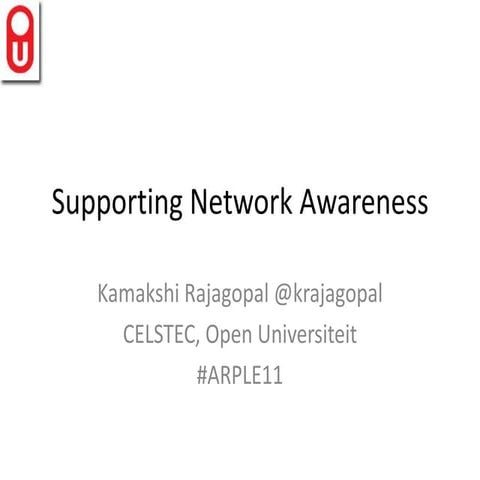 Supporting Networking Awareness