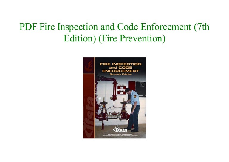 Read Fire Inspection and Code Enforcement (7th Edition) (Fire Prevent…